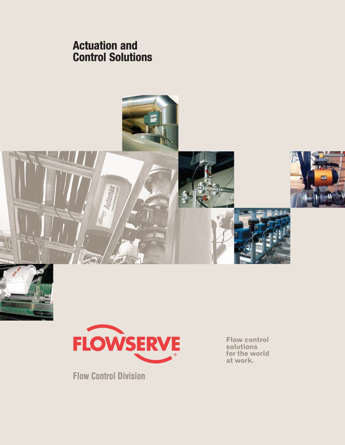 Flowserve流量控制部执行机构和控制解决方案产品概述