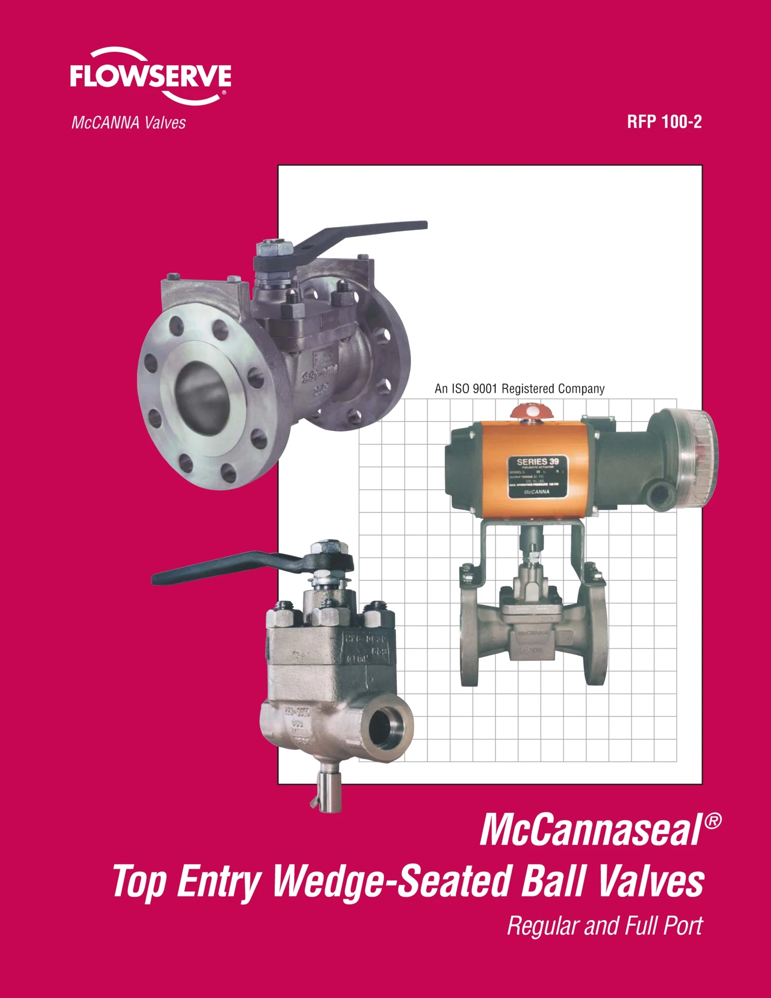 McCANNA/MARPAC McCannaseal顶装式楔形阀座球阀手册